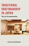 Traditional craftsmanship in Japan - Hermann Candahashi - 9783384119414
