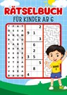 Rätselbuch für Kinder - Band 2 - Kindery Verlag - 9783384144317