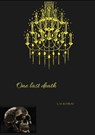 One last death - L. H. Kuhrau - 9783384156570
