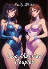 Two Married Couples - Emily White - 9783384253996