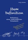 Item Definition - Bedeutung eines unterschätzten Dokuments - Andy Gudera - 9783384353436