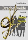 Drachenweide 3 - Frank Nüsken - 9783384393296