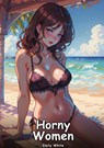 Horny Women - Emily White - 9783384397591