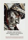 Sword and Scroll: The Duality of Japan's Shogun Era - Francis Cho - 9783384443069