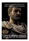 A Year of Imperial Conflict: 238 AD and the Six Emperors - Sean S. Fuller - 9783384497642