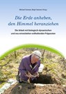 Die Erde anheben, den Himmel heranziehen - Michael Stoewer - 9783384582393