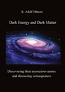 Dark Energy and Dark Matter - K. Adolf Münzer - 9783384597748