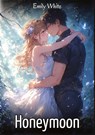 Honeymoon - Emily White - 9783384612694