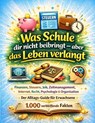 Was Schule dir nicht beibringt - aber das Leben verlangt - Dominik Mikulaschek - 9783384824226