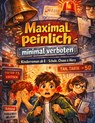 Maximal peinlich, minimal verboten - Dominik Mikulaschek - 9783384826701