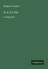 W. A. G.'s Tale - Margaret Turnbull - 9783388047935