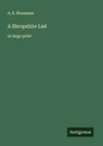 A Shropshire Lad - A. E. Housman - 9783388048161