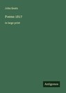 Poems 1817 - John Keats - 9783388053875