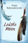 Lakota Moon - Antje Babendererde - 9783401029368