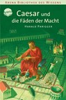 Caesar und die Fäden der Macht - Harald Parigger - 9783401059792