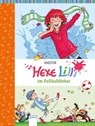 Hexe Lilli im Fußballfieber - Knister - 9783401069425