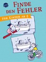 Finde den Fehler. Für Kinder ab 4 - Yayo Kawamura - 9783401099477