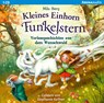 Kleines Einhorn Funkelstern. Vorlesegeschichten aus dem Wunschwald -  - 9783401241340