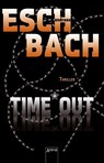 Time*Out - Andreas Eschbach - 9783401508696