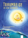 Traumreise zu den Sternen - Sabine Seyffert - 9783401510347