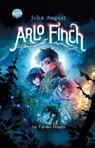 Arlo Finch (1). Arlo Finch im Tal des Feuers - John August - 9783401512303