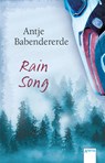 Rain Song - Antje Babendererde - 9783401512334