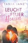 Leuchtfeuerherzen - Tanja Janz - 9783401605470