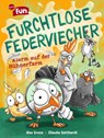 Furchtlose Federviecher (1). Alarm auf der Hühnerfarm - Alex Gross - 9783401607412