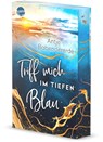 Triff mich im tiefen Blau - Antje Babendererde - 9783401607436