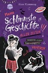 Meine schlimmste Geschichte aller Zeiten!!! Tagebuch einer Vampirin (3) - Sina Flammang - 9783401607801
