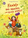 Fanny. Das Mädchen, das Glück verteilt - Irmgard Kramer - 9783401608136