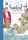 Snöfrid aus dem Wiesental 02. Die ganz und gar abenteuerliche Reise zu den Nebelinseln - Andreas H. Schmachtl - 9783401706344
