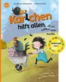 Karlchen hilft allen, ob sie wollen oder nicht - Lisa-Marie Dickreiter ; Andreas Götz - 9783401717111