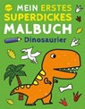 Mein erstes superdickes Malbuch. Dinosaurier - Hannah Baldwin - 9783401718279