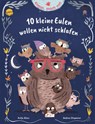 Komm, mach mit! 10 kleine Eulen wollen nicht schlafen - Katja Alves - 9783401718361