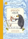 Hörnchen & Bär (2). Ziemlich quirlige Wald-Neuigkeiten - Andreas H. Schmachtl - 9783401718460