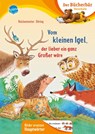 Vom kleinen Igel, der lieber ein ganz Großer wäre - Friederun Reichenstetter - 9783401718811