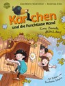 Karlchen und die Furchtlose Hand (1). Eine Bande flitzt los! - Lisa-Marie Dickreiter ; Andreas Götz - 9783401721064