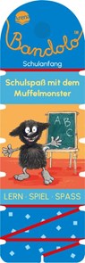Bandolo. Schulspaß mit dem Muffelmonster - Helen Seeberg ; Julia Boehme - 9783401721101