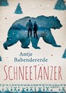 Schneetänzer - Antje Babendererde - 9783401808390