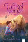 Die Funkelponys (1). Eine Freundin für Sunny - Emily Palmer - 9783401808604