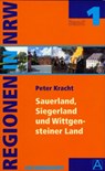 Regionen in Nordrhein Westfalen 01. Das Sauerland und Südwestfalen - Peter Kracht - 9783402054970