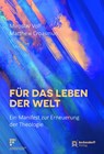 Für das Leben der Welt - Miroslav Volf ; Matthew Croasmun - 9783402122273