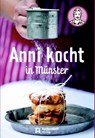 Anni kocht in Münster - Lisa Nieschlag ; Lars Wentrup - 9783402128848