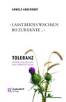 »Lasst beides wachsen bis zur Ernte ...« - Arnold Angenendt - 9783402132463