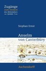 Anselm von Canterbury - Stefan Ernst - 9783402156728