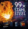 99 x Stahl / 99 x Steel - Astrid Dörnemann ; Andreas Zilt - 9783402248720
