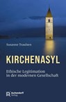 Kirchenasyl - Susanne Traulsen - 9783402250105