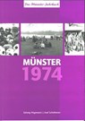 Münster 1974 - vor 50 Jahren - Solveig Högemann ; Axel Schollmeier - 9783402250297
