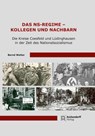 Das NS-Regime - Kollegen und Nachbarn - Bernd Walter - 9783402250372